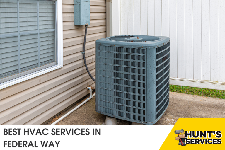 HVAC unit installed outside a home, showcasing Hunt's Services branding, emphasizing best HVAC services in Federal Way.